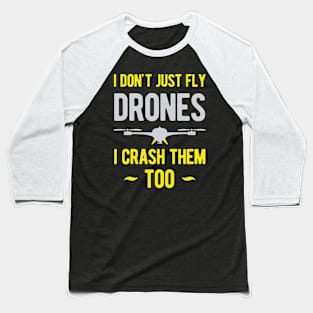 Funny Drone Gift Idea Baseball T-Shirt